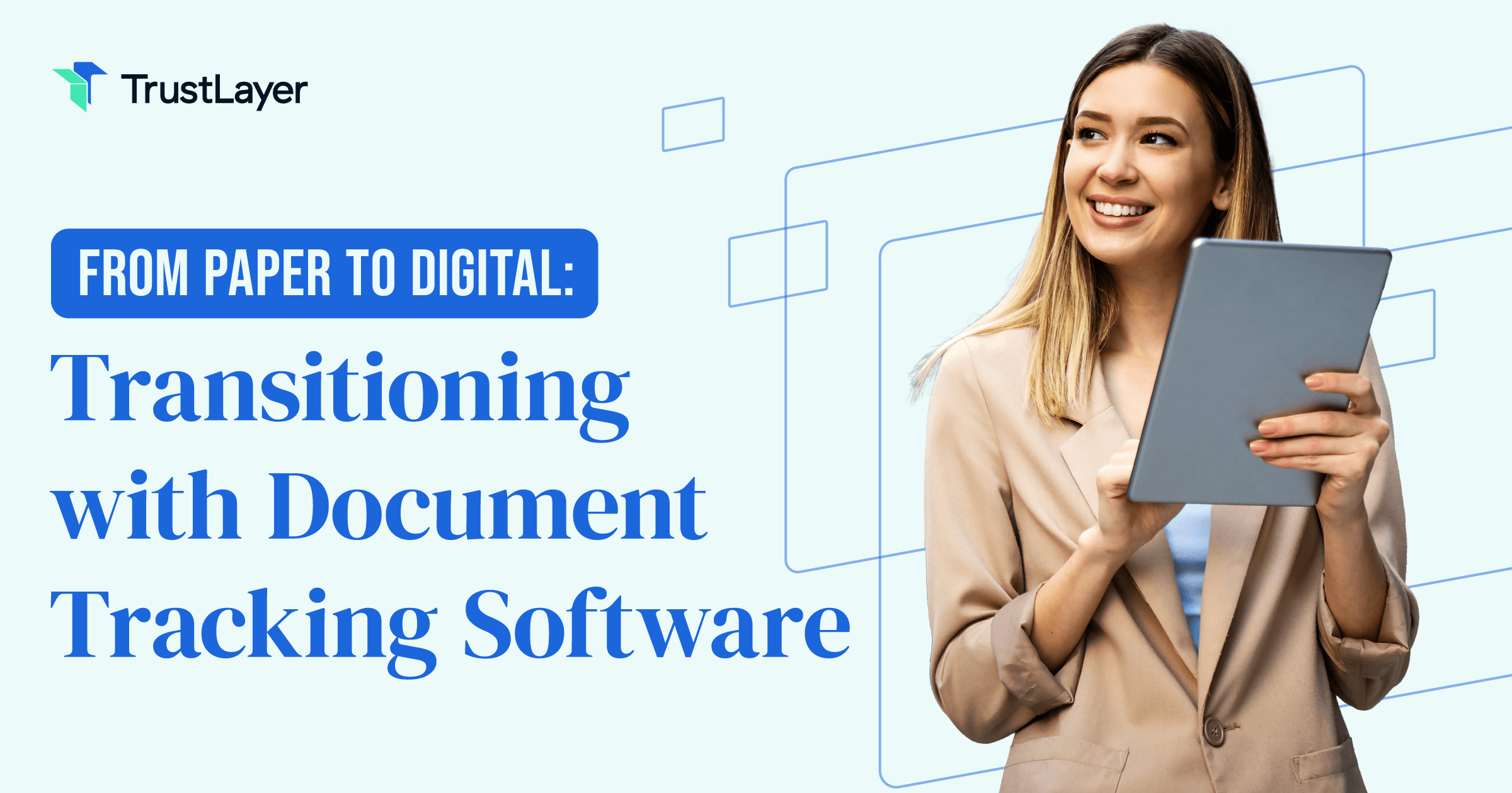 From Paper to Digital: Transitioning with Document Tracking Software