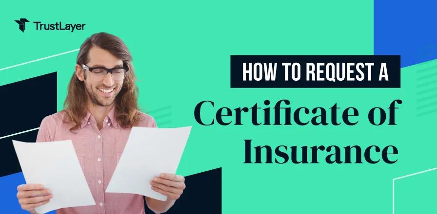 How to Request a Certificate of Insurance