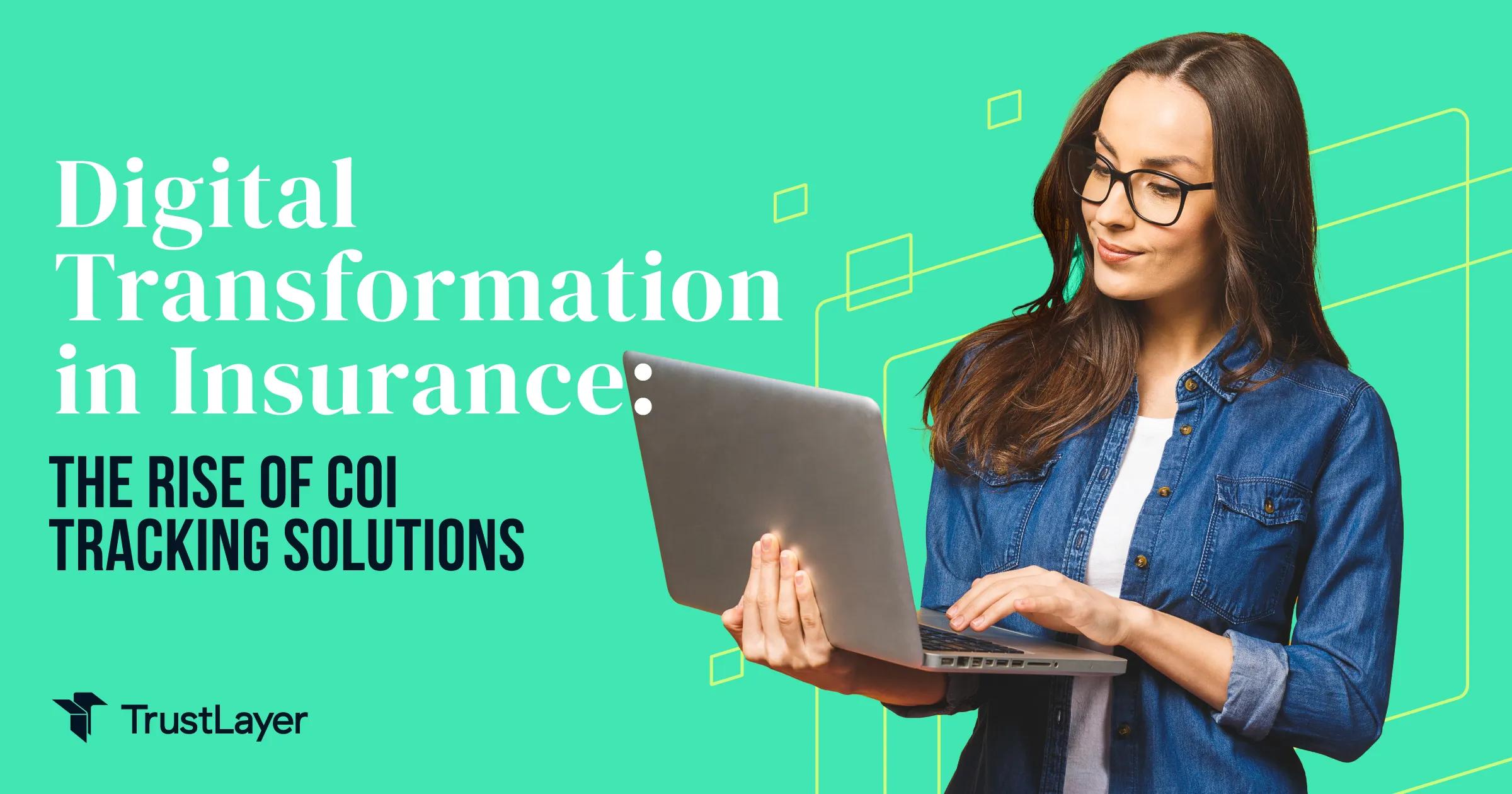 Digital Transformation in Insurance | TrustLayer