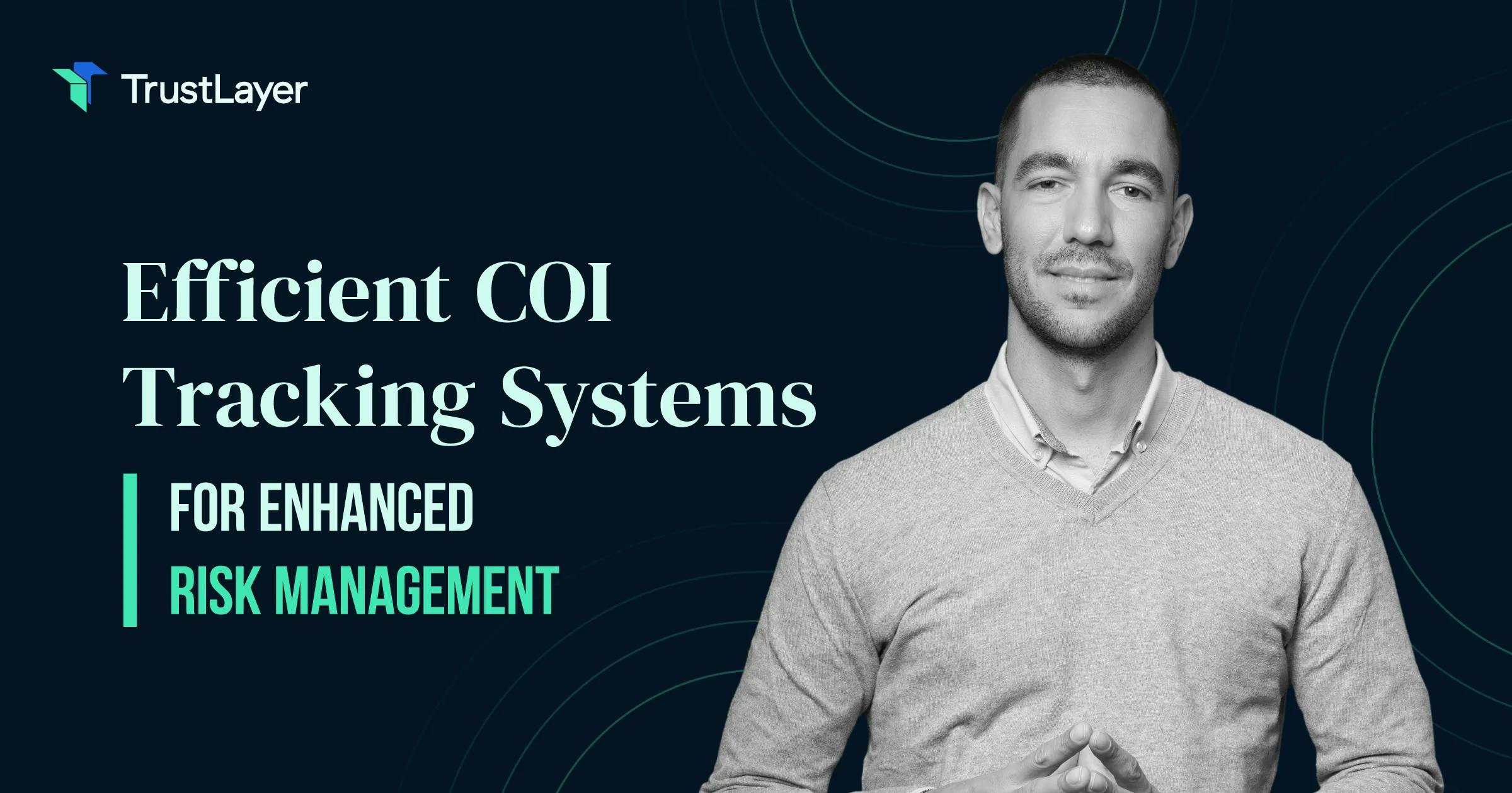 Efficient COI Tracking Systems for Enhanced Risk Management