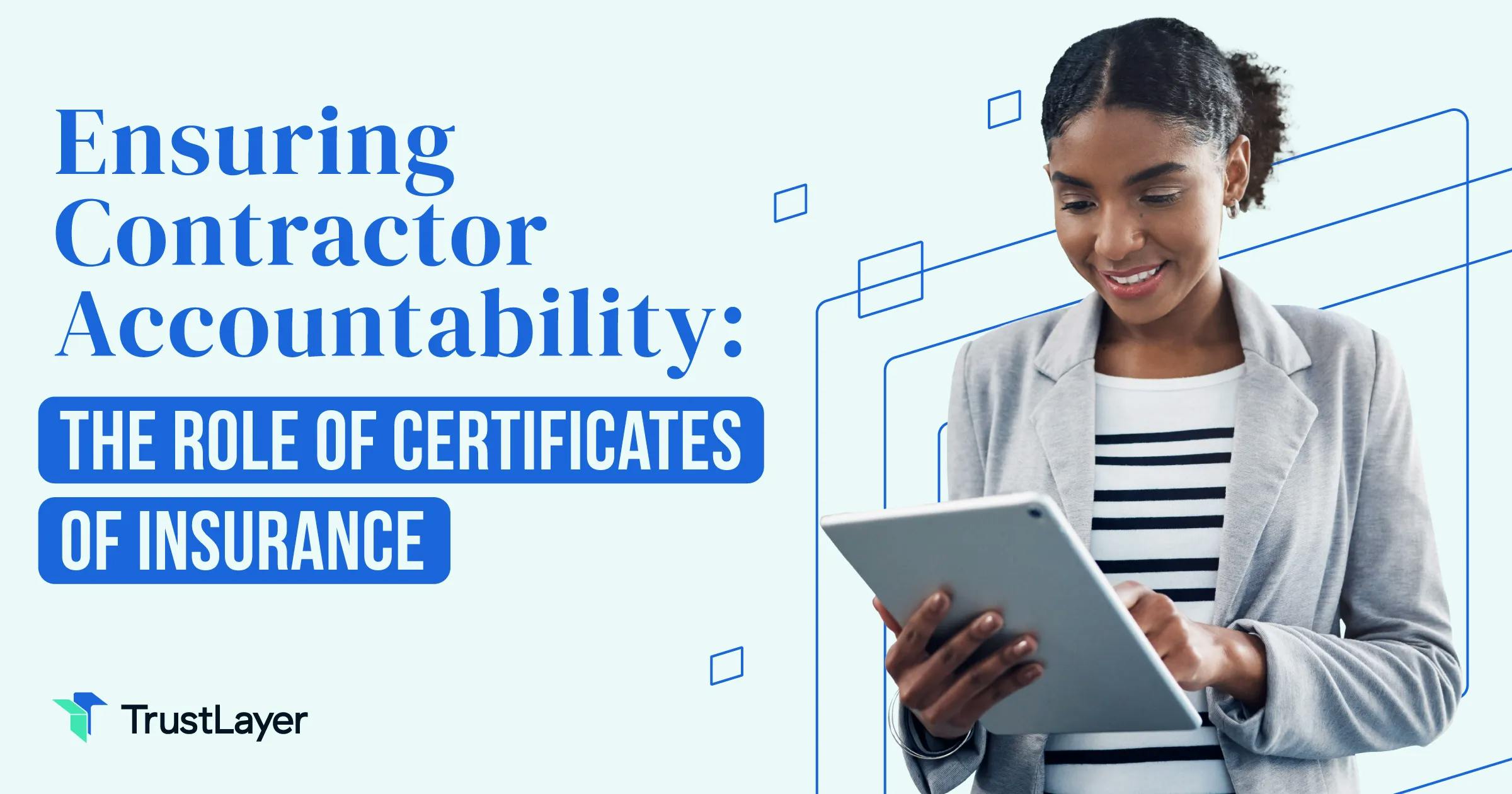 Ensuring Contractor Accountability: The Role of Certificates of Insurance