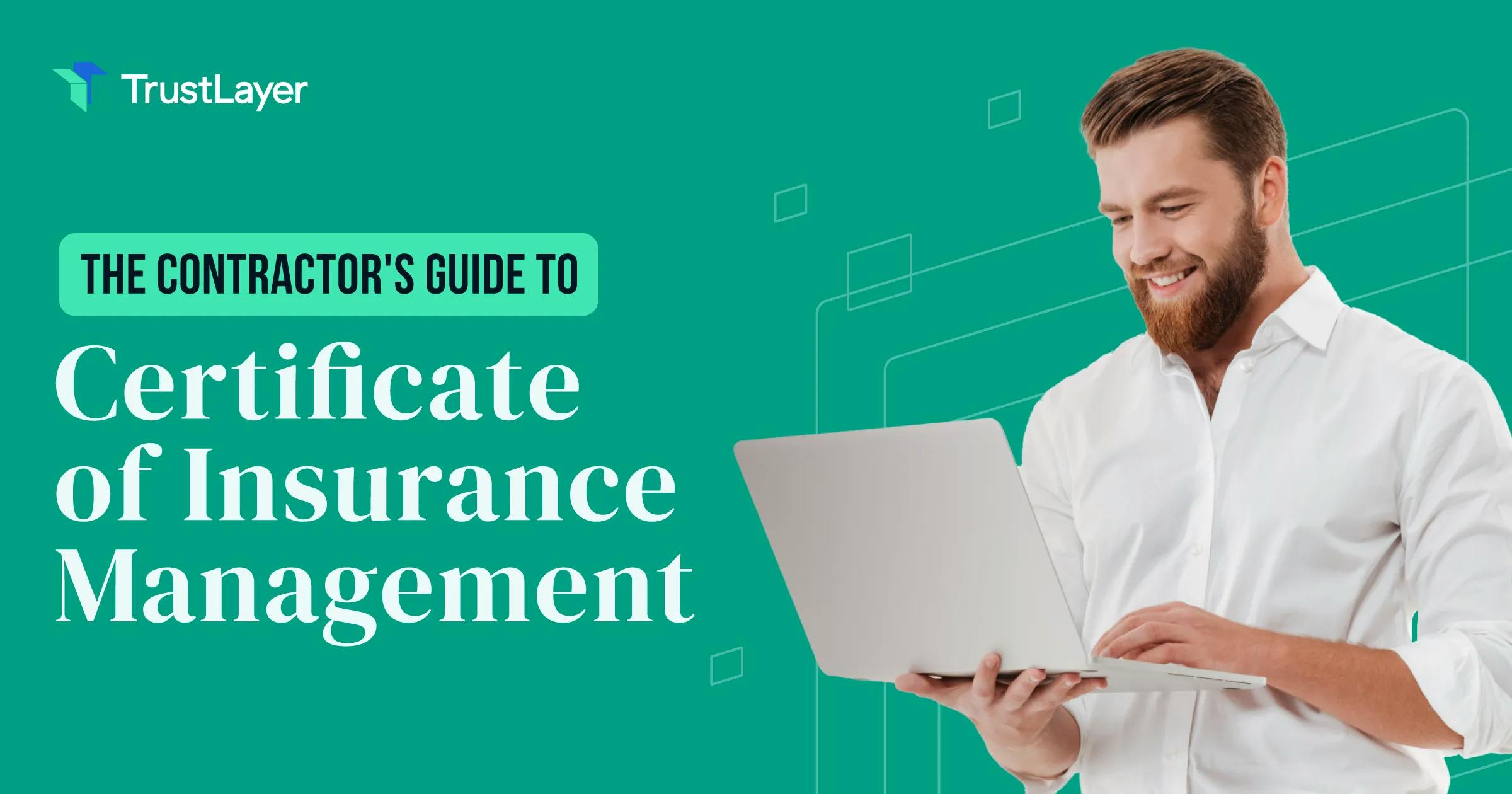 The Contractor's Guide to Certificates of Insurance Management