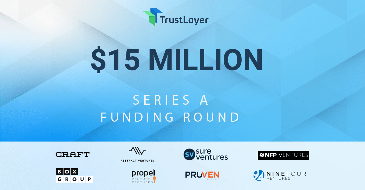 TrustLayer Raises $15M to Build the Future of Insurance Verification