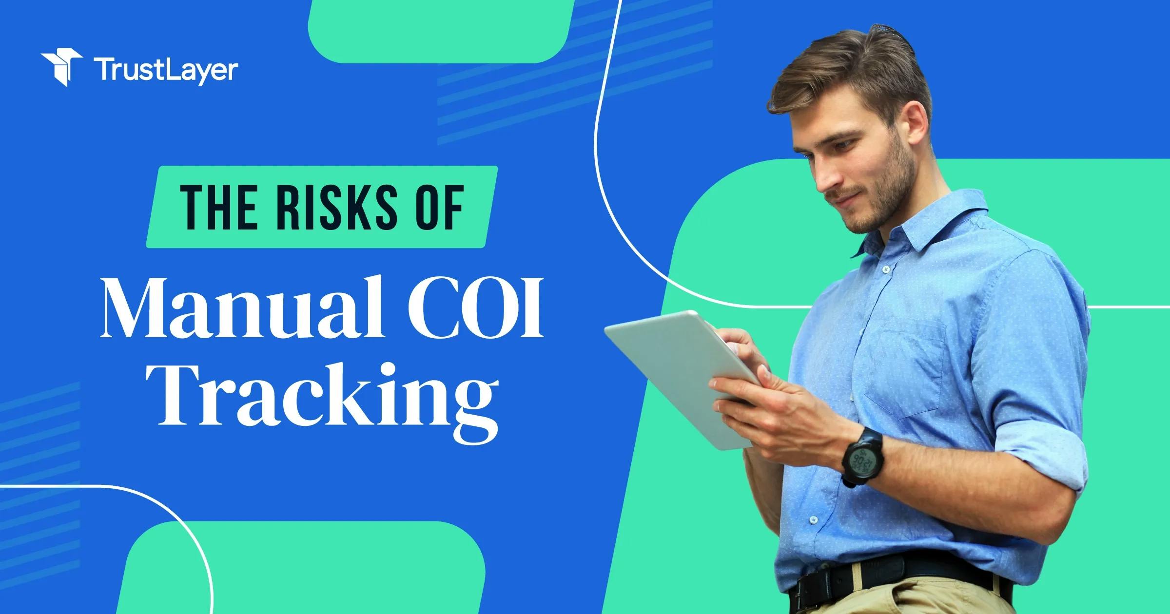 The Risks of Manual COI Tracking