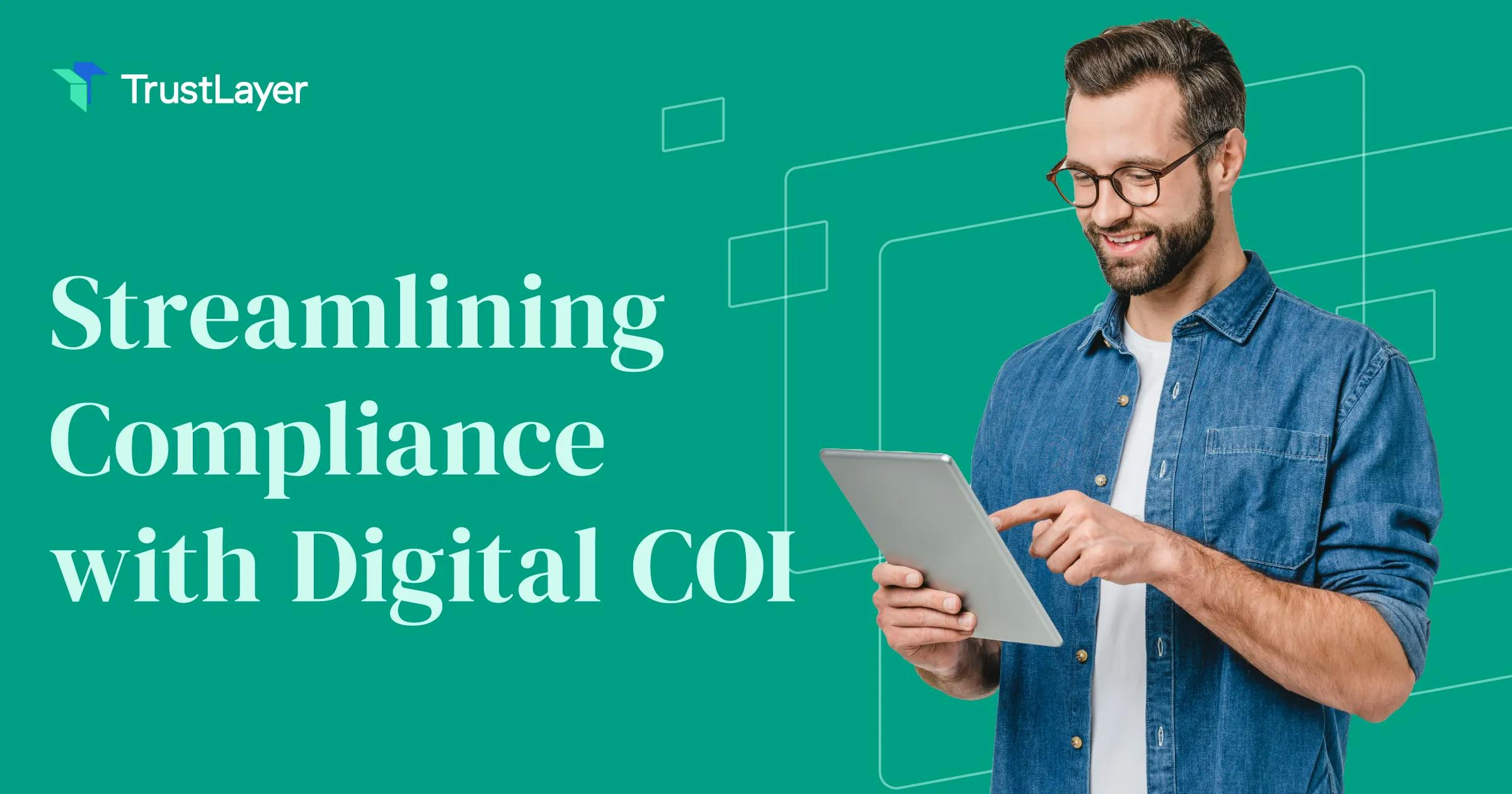 Streamlining Compliance With Digital COI Management