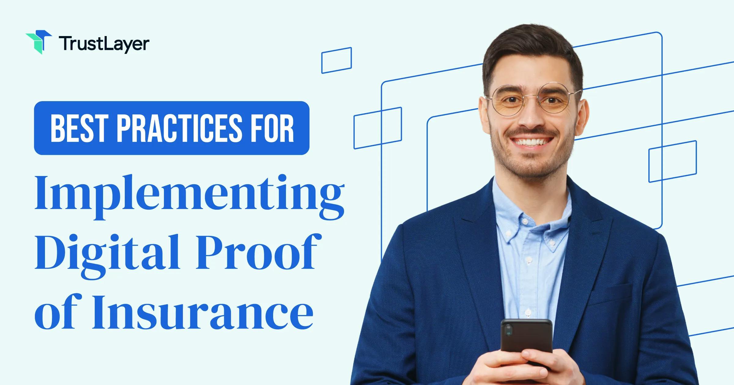 Best Practices for Implementing Digital Proof of Insurance