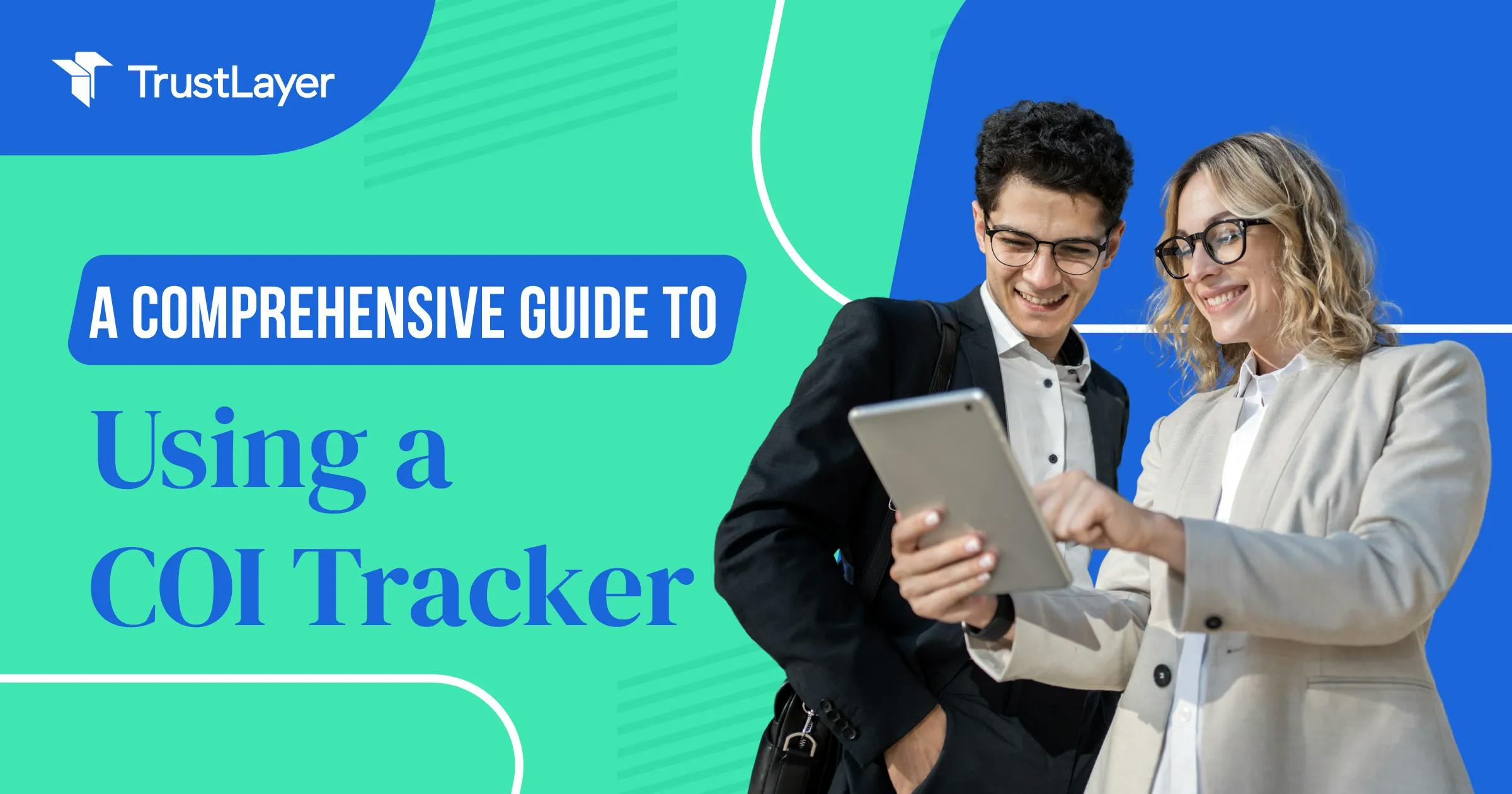 A Comprehensive Guide to Using a COI Tracker